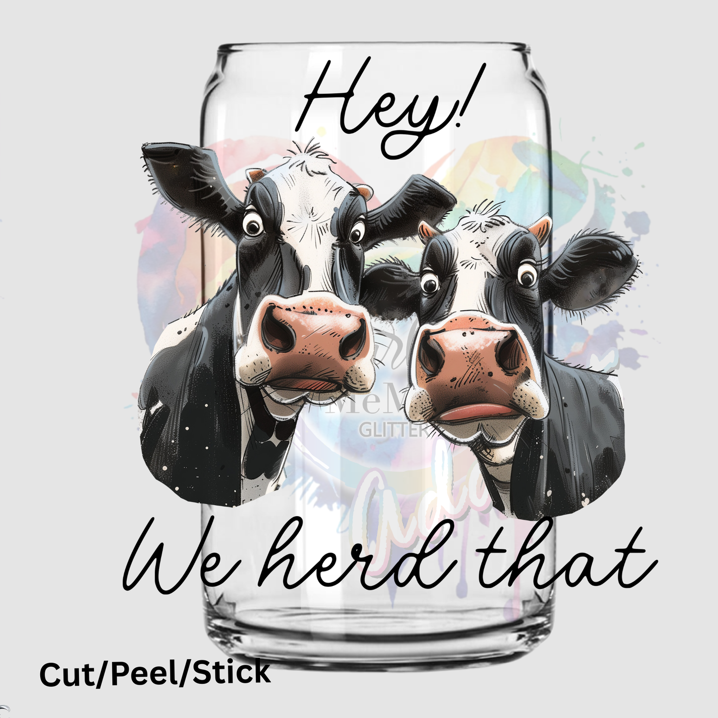 We Herd That UV DTF Decal
