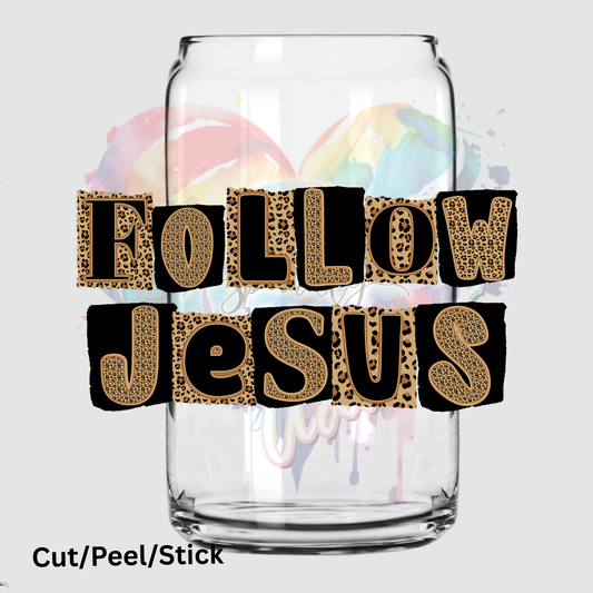 follow Jesus UV DTF Decal