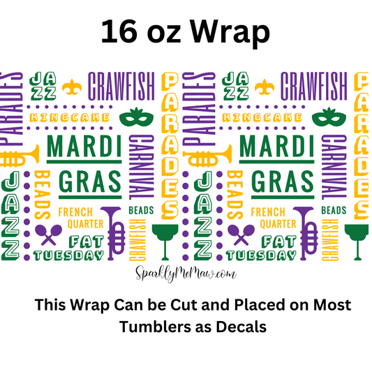 Mardi Gras #2 UV DTF 16 oz Wrap