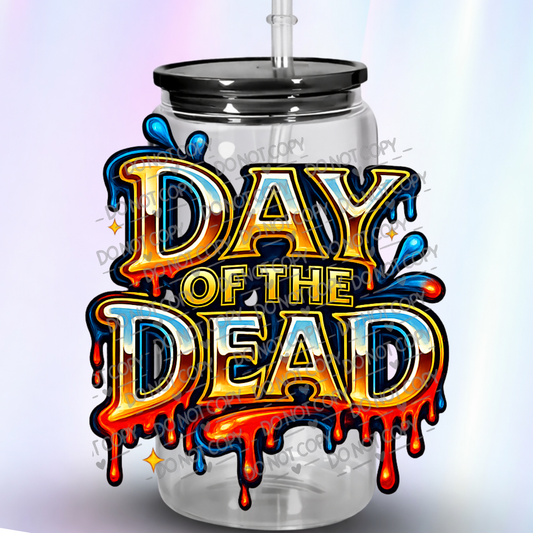 Day of the Dead Dripping Text with Fire and Water Effects UV DTF Decal