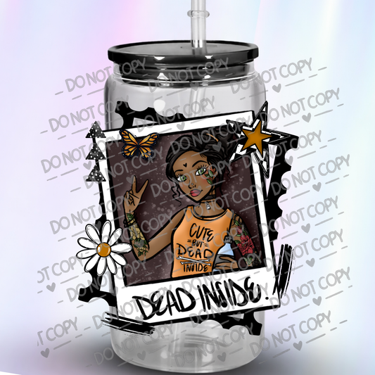 Dead Inside Cute But Deadly Tattooed Girl with Floral Elements UV DTF Decal