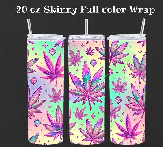 20 oz Neon Weed  Full color Skinny UV DTF Wrap