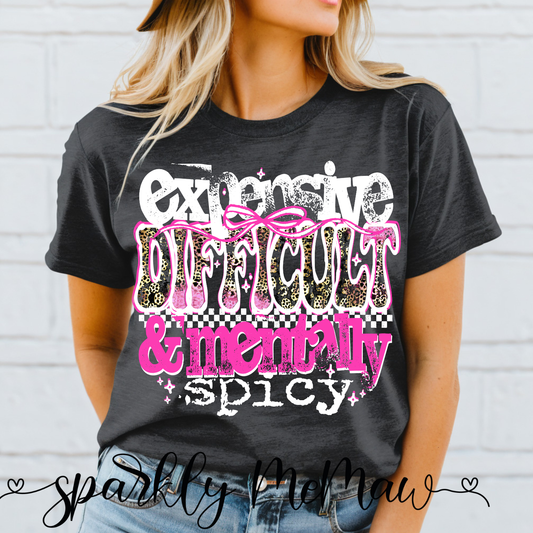 Expensive and Spicy DTF Transfer (white heavy distressed)