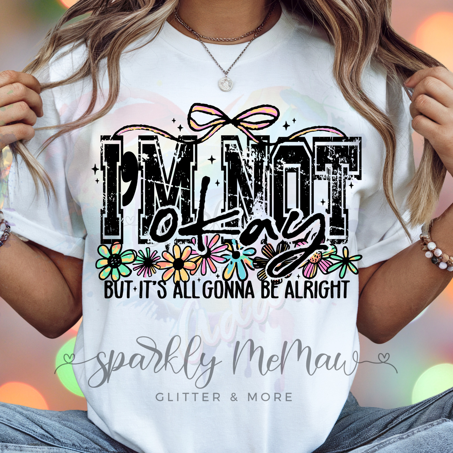 Not Okay (Black Distressed) DTF Transfer