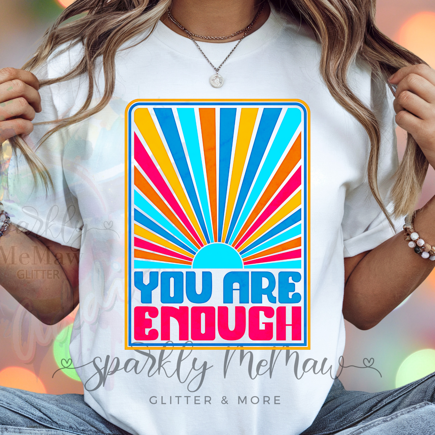 You are Enough Retro DTF Transfer