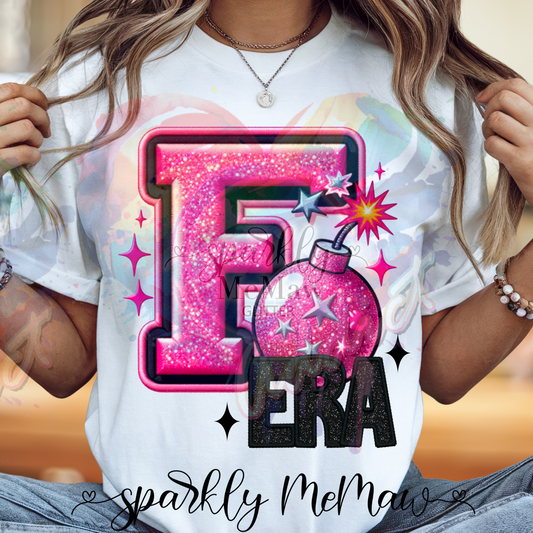 F Bomb Era Ready to Press DTF Transfer (Fabrics only)