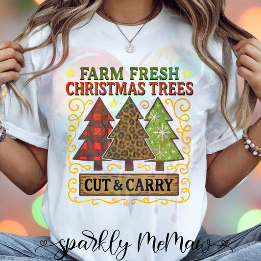 Farm Fresh Christmas trees Ready to Press DTF Transfer (Fabrics only)