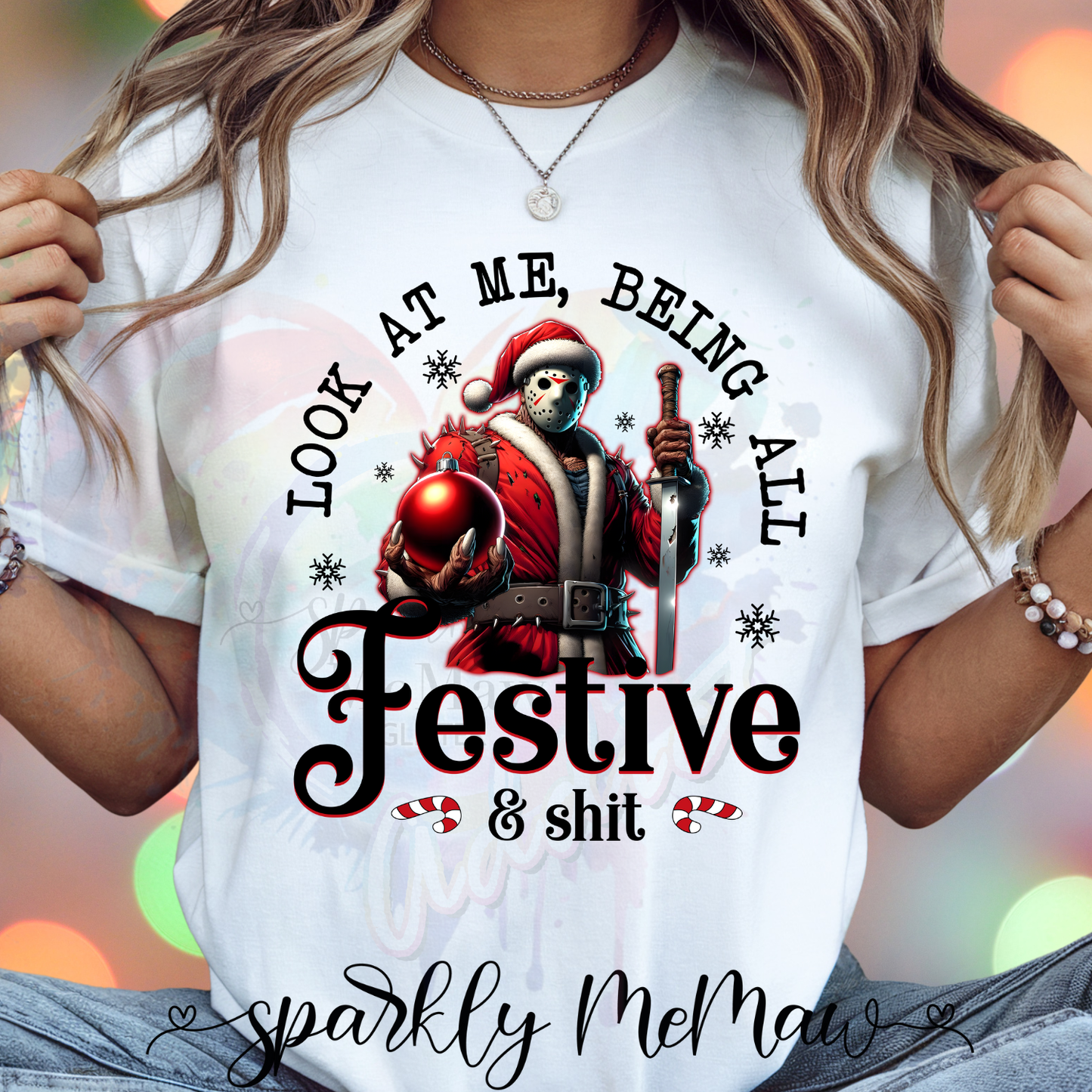 Look at me being all festive Ready to Press DTF Transfer (Fabrics only)