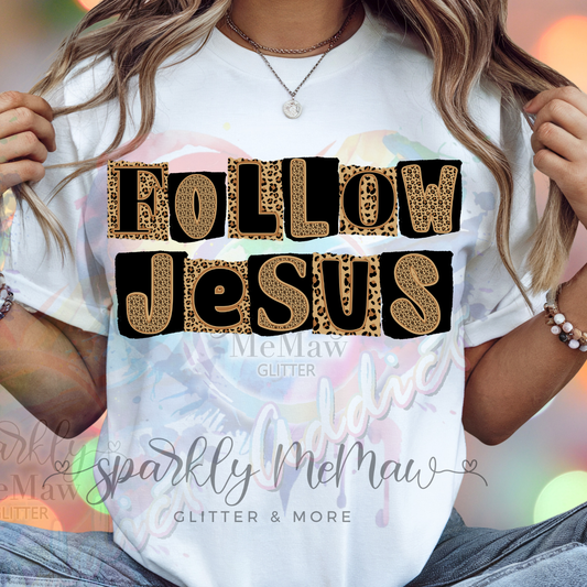 follow Jesus DTF TRANSFER