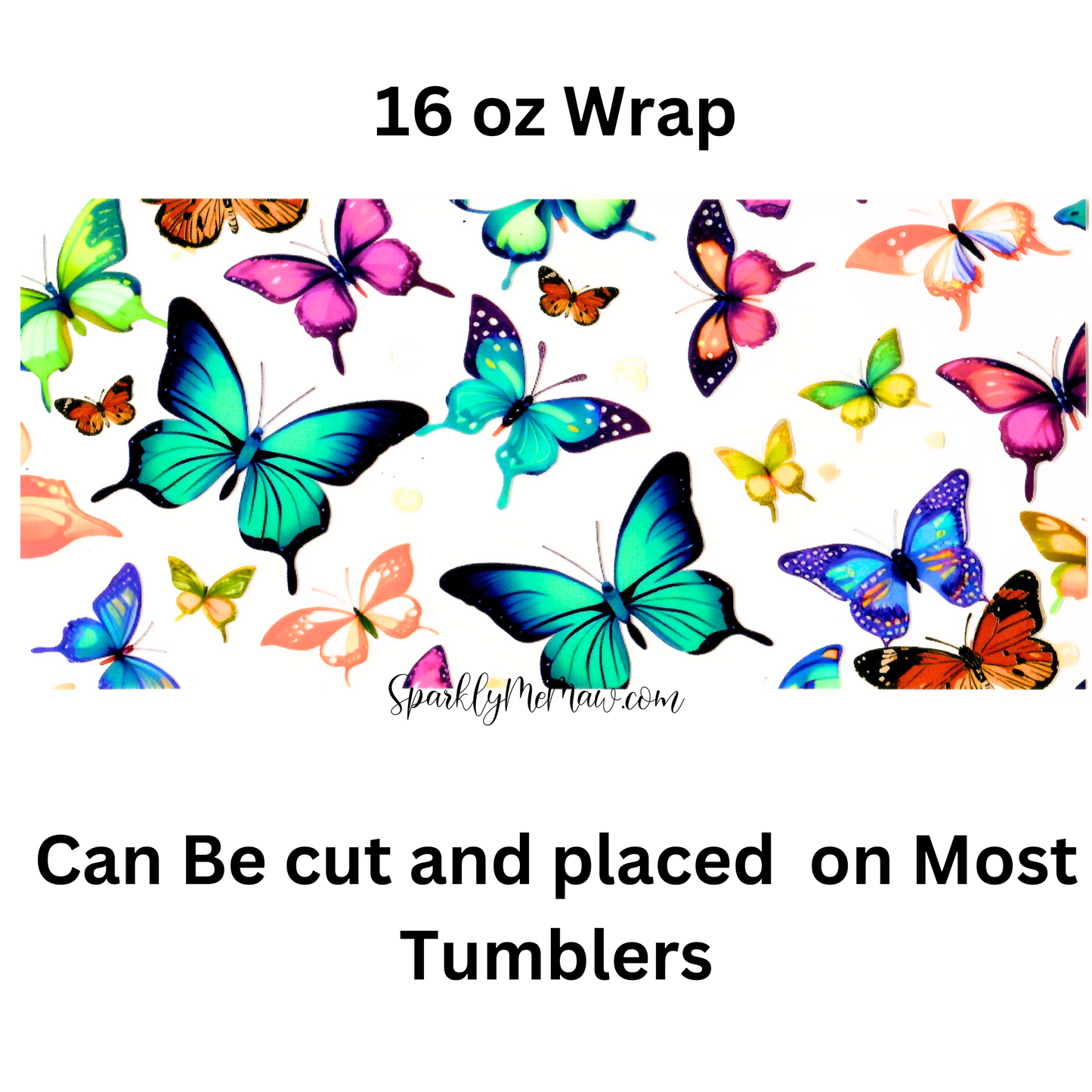 vibrant Butterflies UV DTF 16 oz Wrap