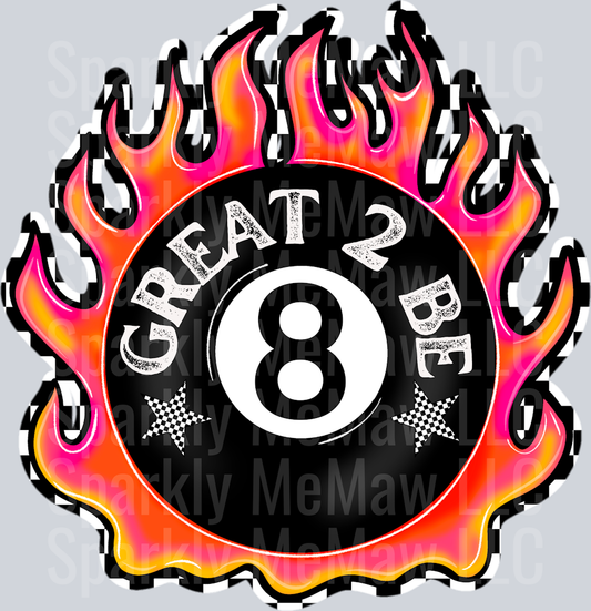 great 2 be UV DTF Decal