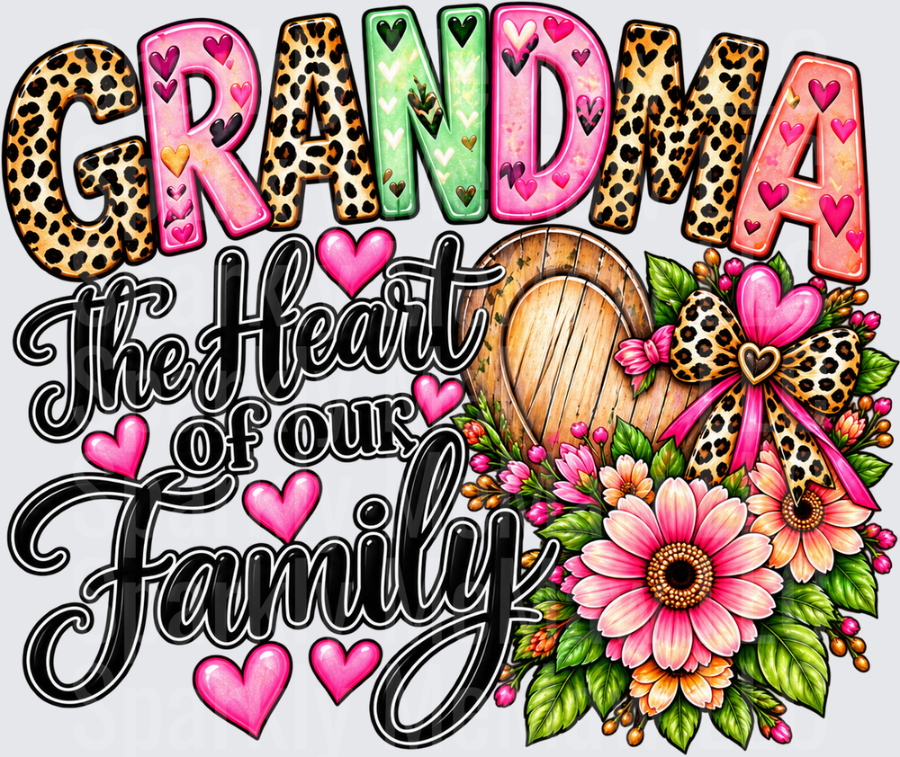 Grandma Heart of Family DTF Transfer for Fabrics