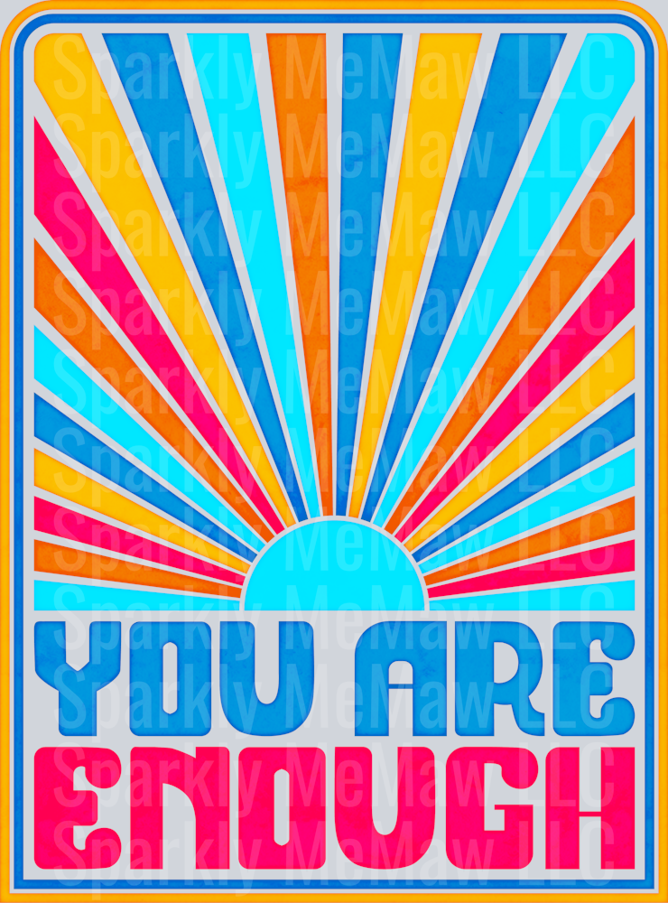 You are Enough UV DTF Decal