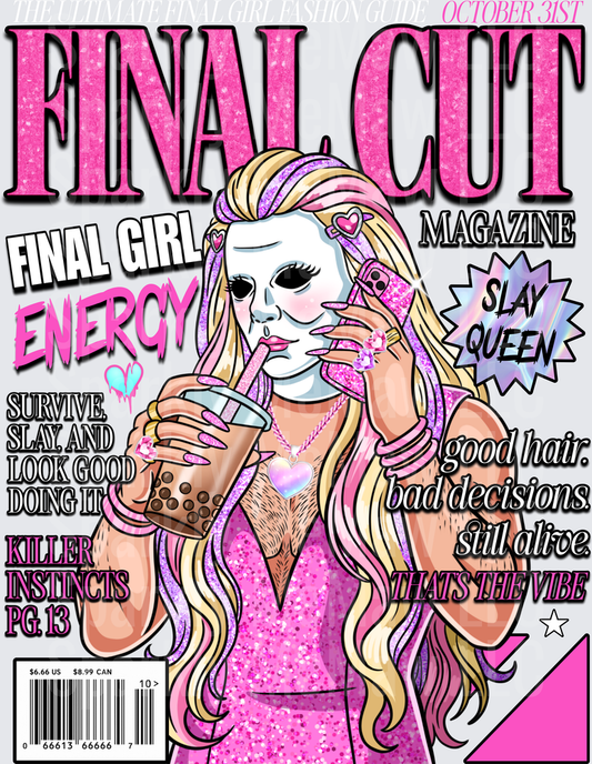 Final Cut Magazine Cover Pink Glittery Girl With Boba Tea Final Girl Energy Slay Queen Horror Movie Parody UV DTF Decal