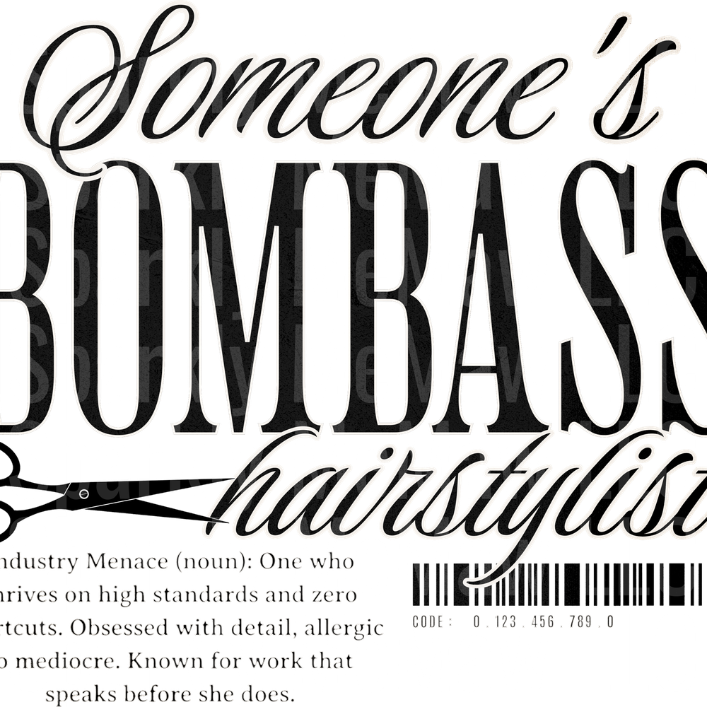 Bombass hairstylist uv dtf decal