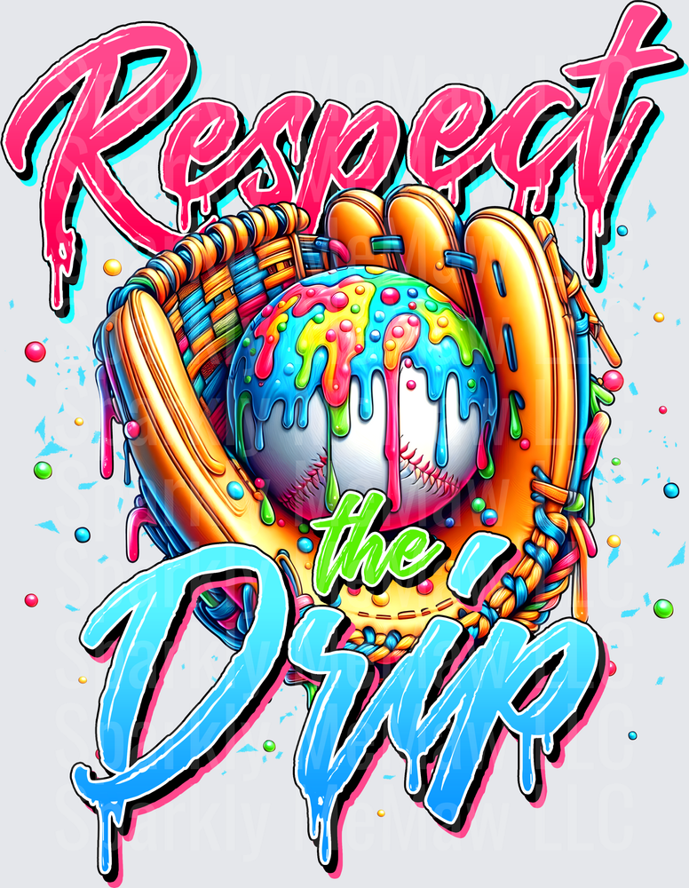 Respect the Drip Baseball Glove with Melting Paint Splash DTF Transfer