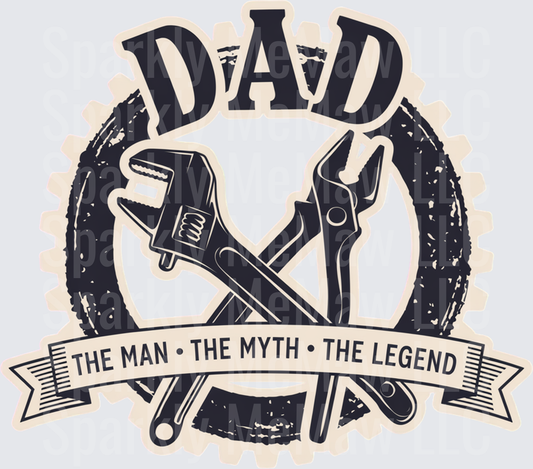 Dad The Man The Myth The Legend Crossed Tools Vintage Badge UV DTF Decal