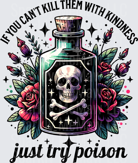 If You Can't Kill Them With Kindness Just Try Poison Skull Bottle with Roses UV DTF Decal