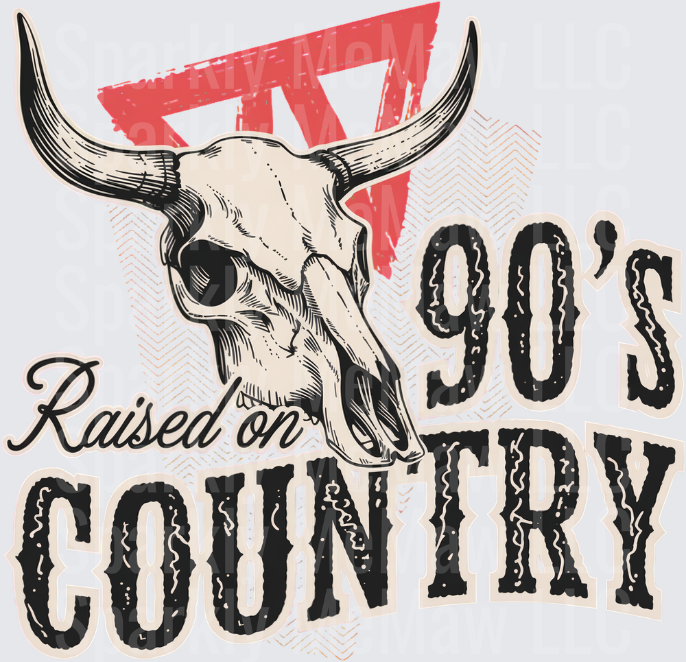 Raised on 90's Country Longhorn Bull Skull Western Vintage Graphic DTF Transfer for Fabrics