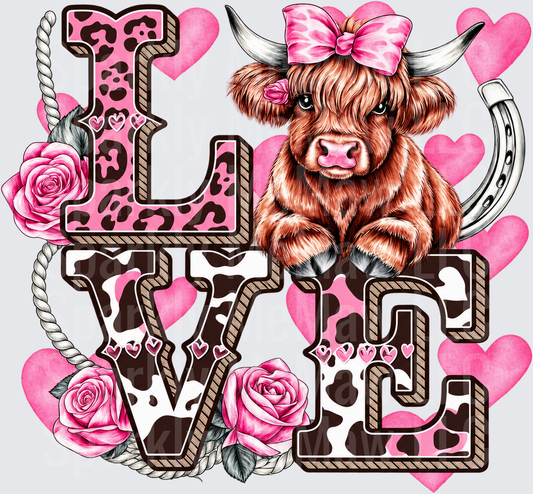 LOVE Highland Cow Valentine Western is a DTF Transfer for Fabrics