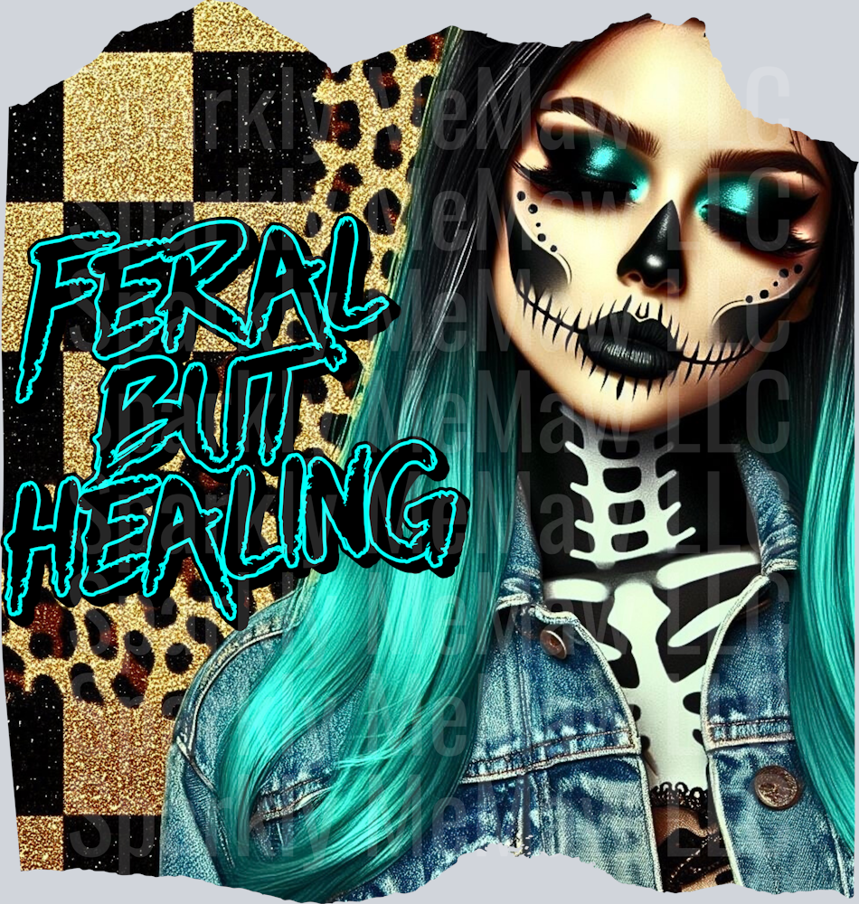 feral but healing UV DTF Decal