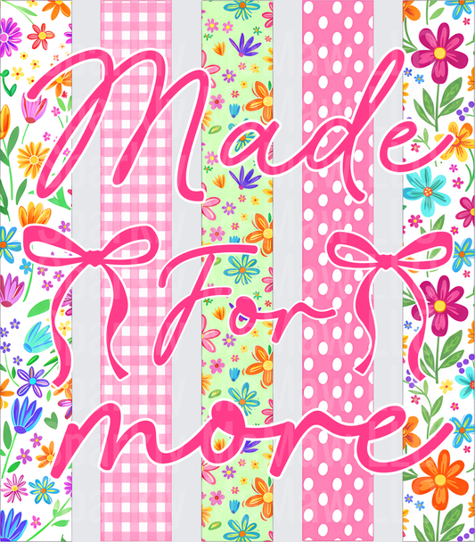 Made for More Pink Script Typography with Floral Patterns and Gingham Stripes UV DTF Decal