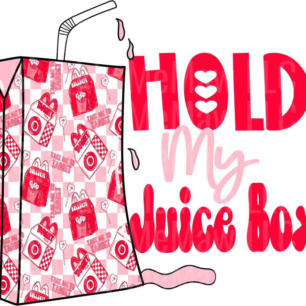 Hold_My_Juice_Box_ 5 UV DTF Decal