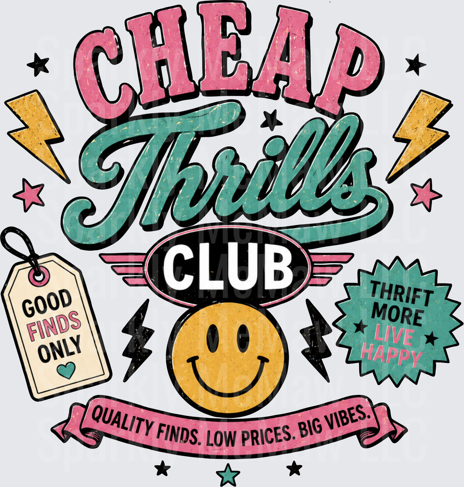 Cheap Thrills Club Retro Thrift Shopping Design with Smiley Face UV DTF Decal