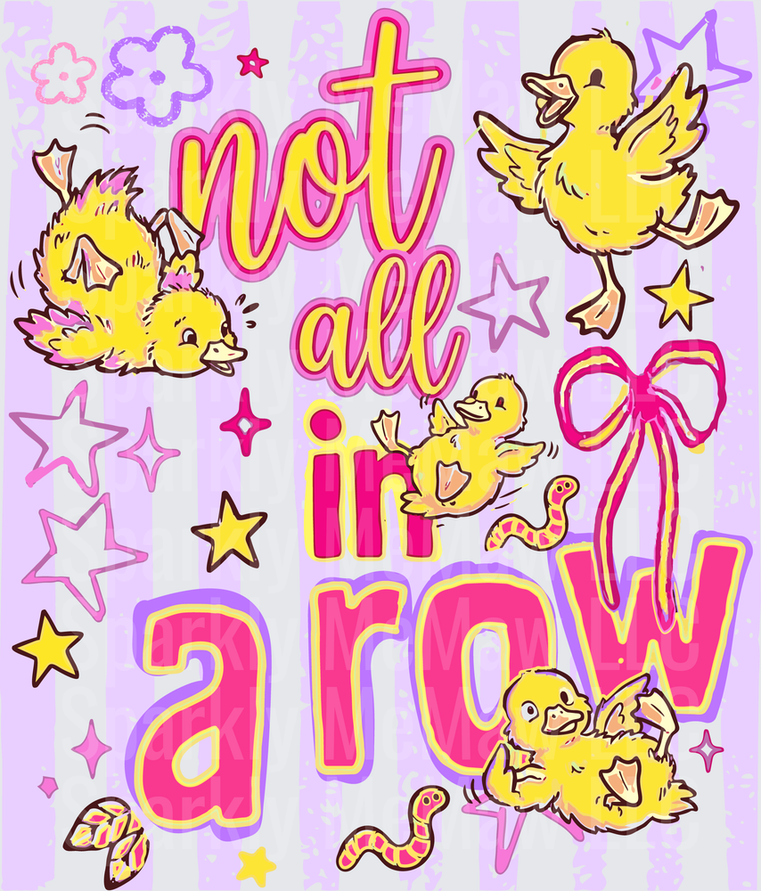 Not All in a Row Cute Yellow Ducklings with Stars and Bow DTF Transfer for Fabric