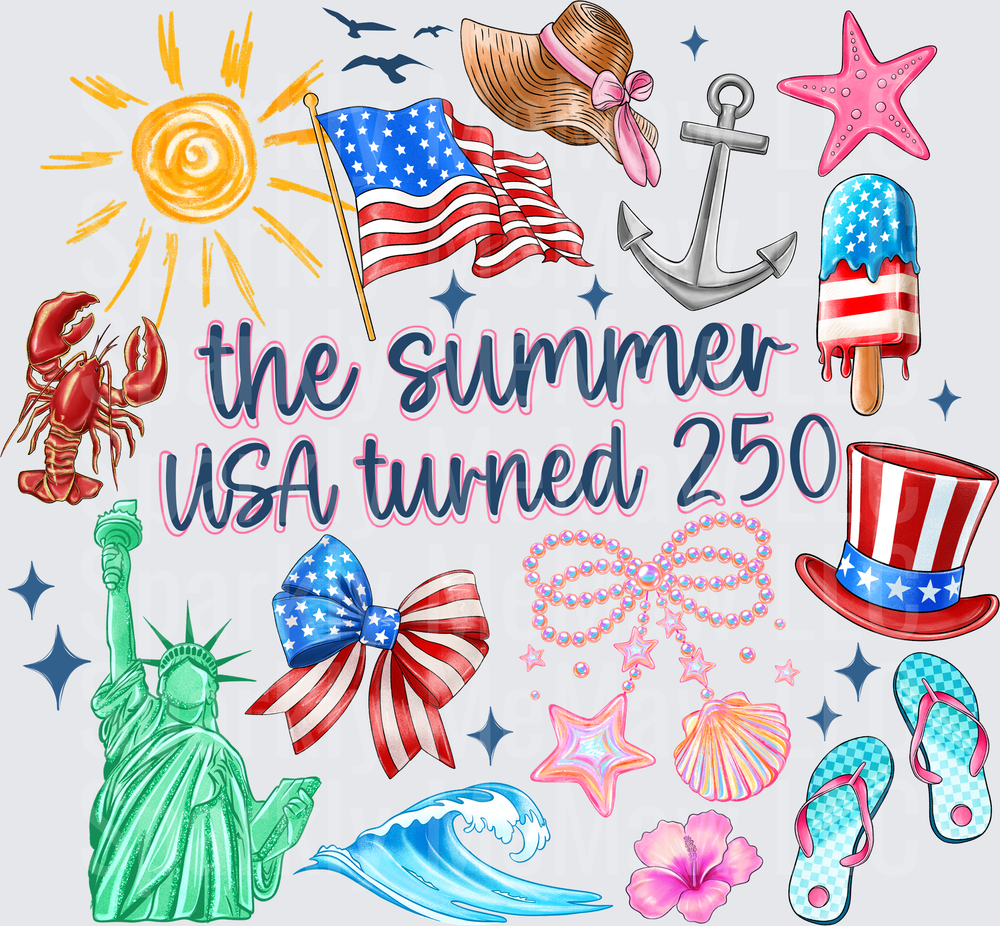 The Summer USA Turned 250 Patriotic Fourth of July UV DTF Decal with American Flag Bow Statue of Liberty Uncle Sam Hat Popsicle Beach Elements