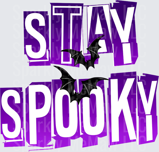 Stay Spooky Bold Purple Typography with Black Halloween Bats DTF Transfer for Fabrics