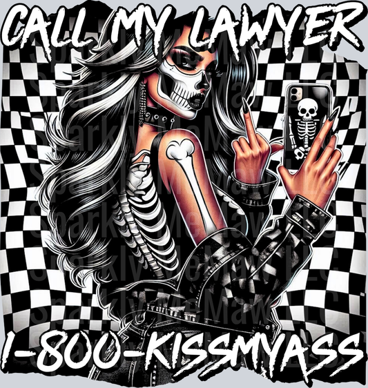 call my lawyer UV DTF Decal