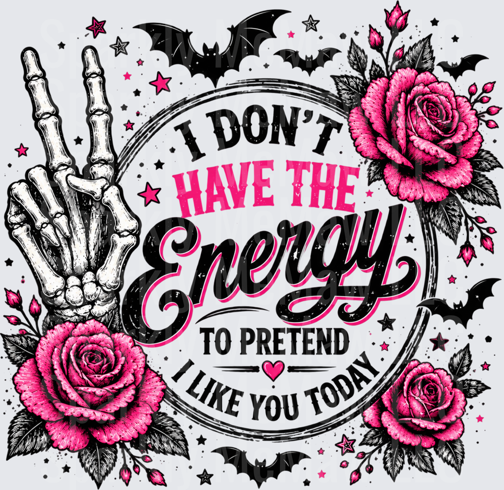 Skeleton Hand Sassy Quote Pink Roses UV DTF Decal