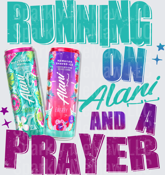 Running On Alani Nu Energy Drink And A Prayer Watermelon Wave Hawaiian Shaved Ice Funny Gym Humor DTF Transfer for Fabrics