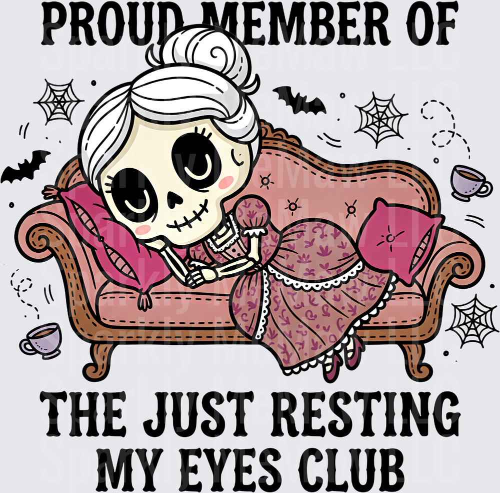 Proud Member of the Just Resting My Eyes Club Cute Skull Girl on Couch UV DTF Decal