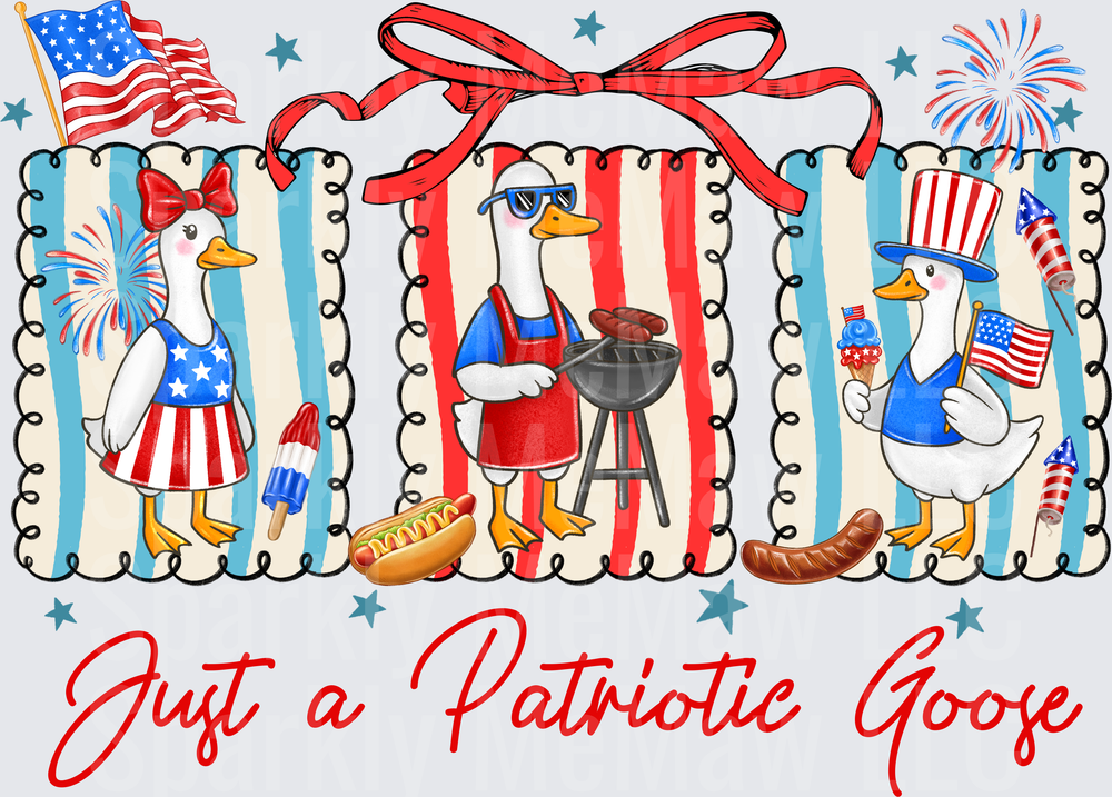 Just a Patriotic Goose Fourth of July Geese BBQ Uncle Sam DTF Transfer for Fabric