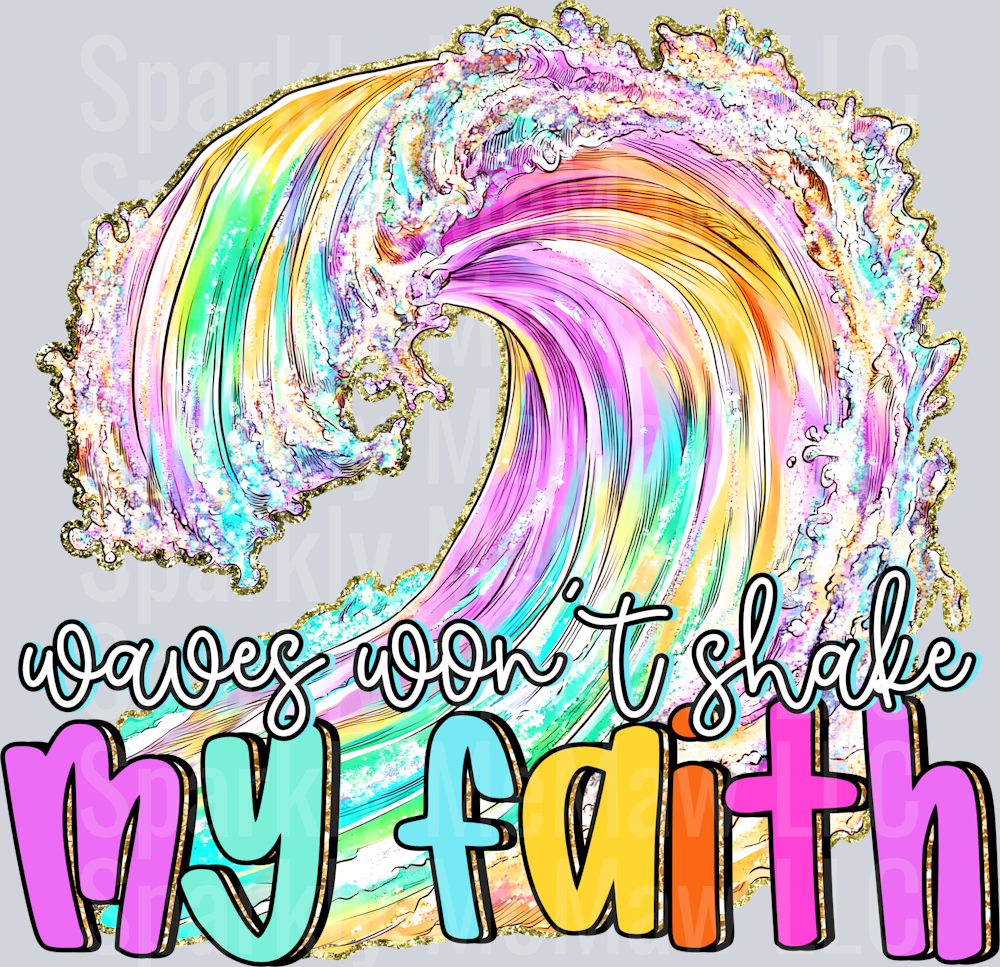 Waves Won't Shake my faith UV DTF Decal