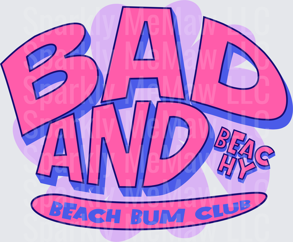 Bad and Boujee Beach Bum Club Retro Pink Purple Typography UV DTF Decal