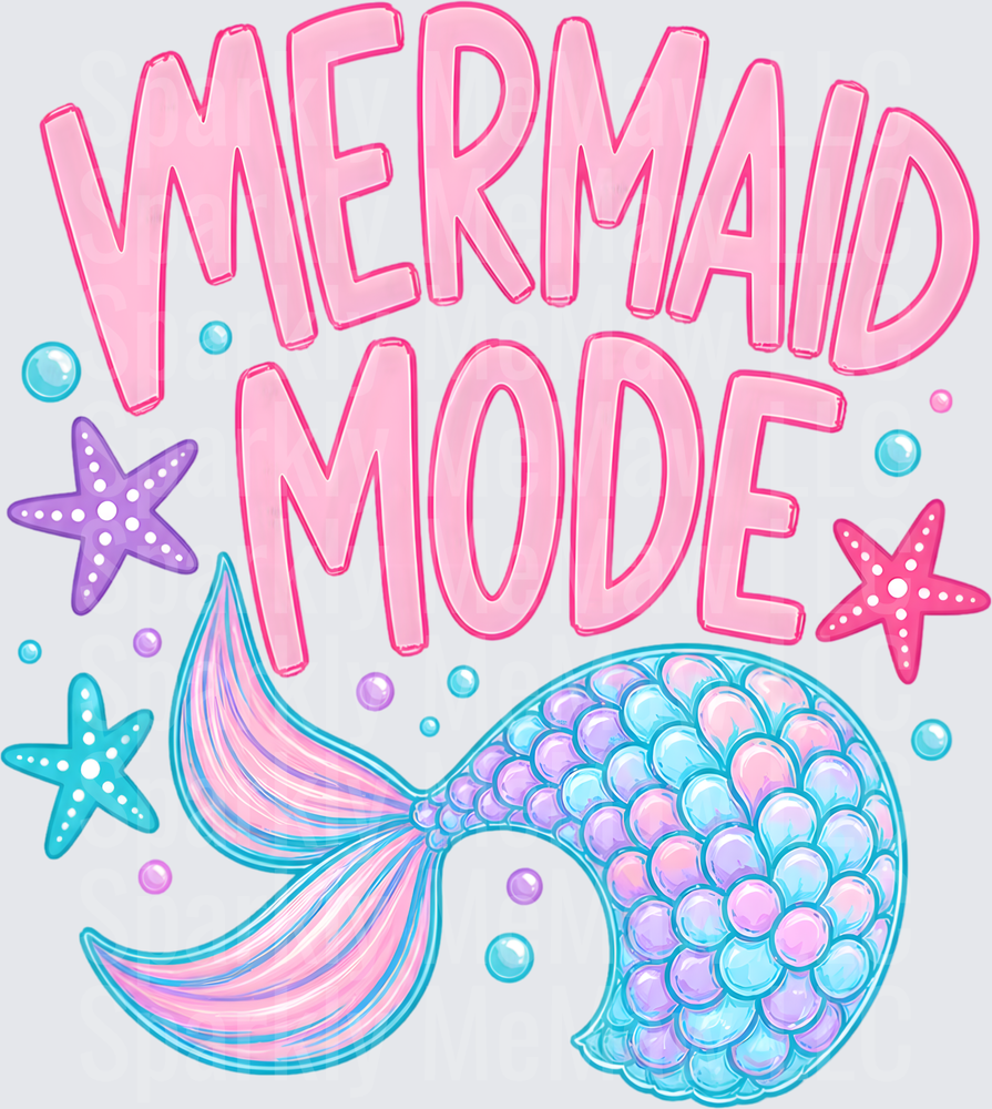 Mermaid Mode DTF Transfer for Fabric - Pink Glittery Text with Mermaid Tail Starfish and Bubbles