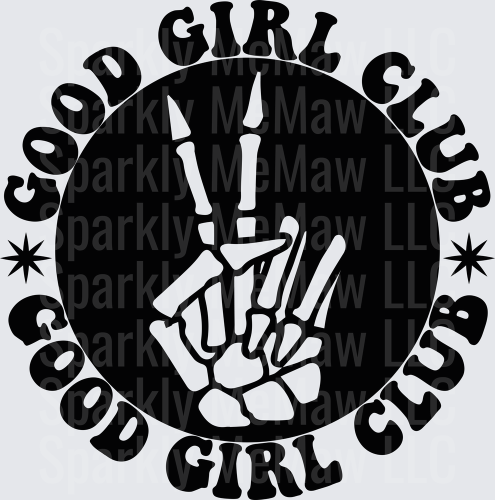 Good Girl Club Skeleton Hand Peace Sign Black and White Circle Badge DTF Transfer for Fabric
