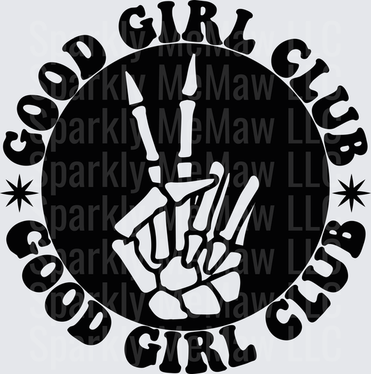 Good Girl Club Skeleton Hand Peace Sign Black and White Circle Badge DTF Transfer for Fabric