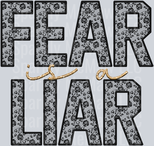 Fear is a liar UV DTF Decal