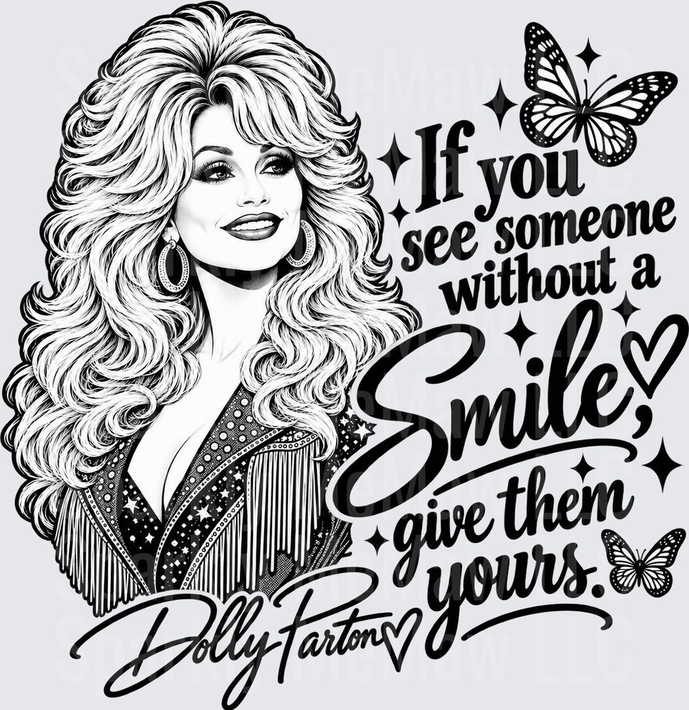 Dolly Parton Smile Quote UV DTF Decal