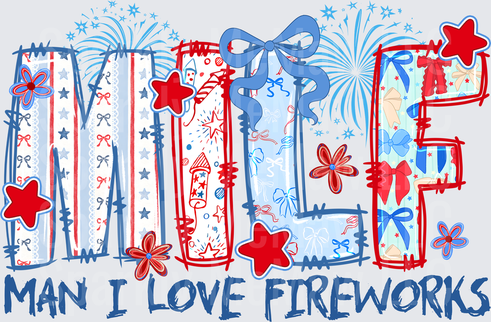 MILF Man I Love Fireworks Patriotic Red White Blue Doodle Letter Design DTF Transfer for Fabrics