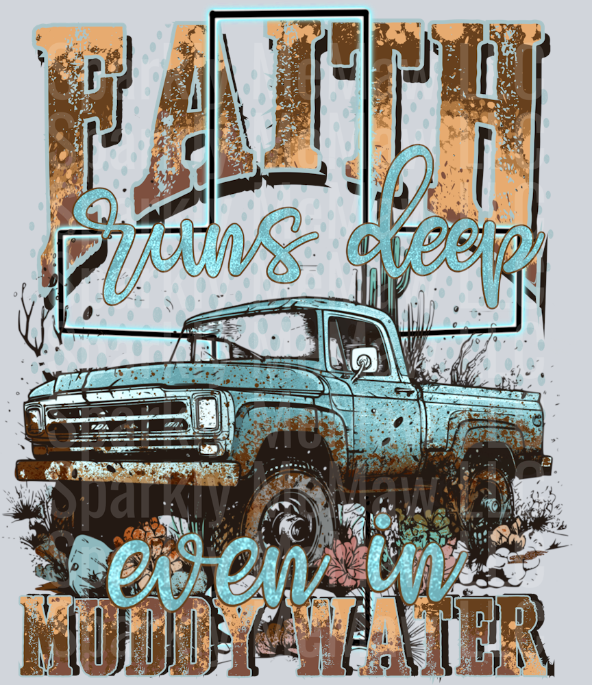 Faith runs deep DTF Transfer (Fabrics)