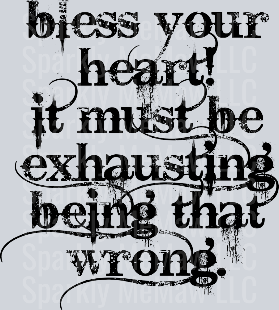 bless your heart White UV DTF Decal