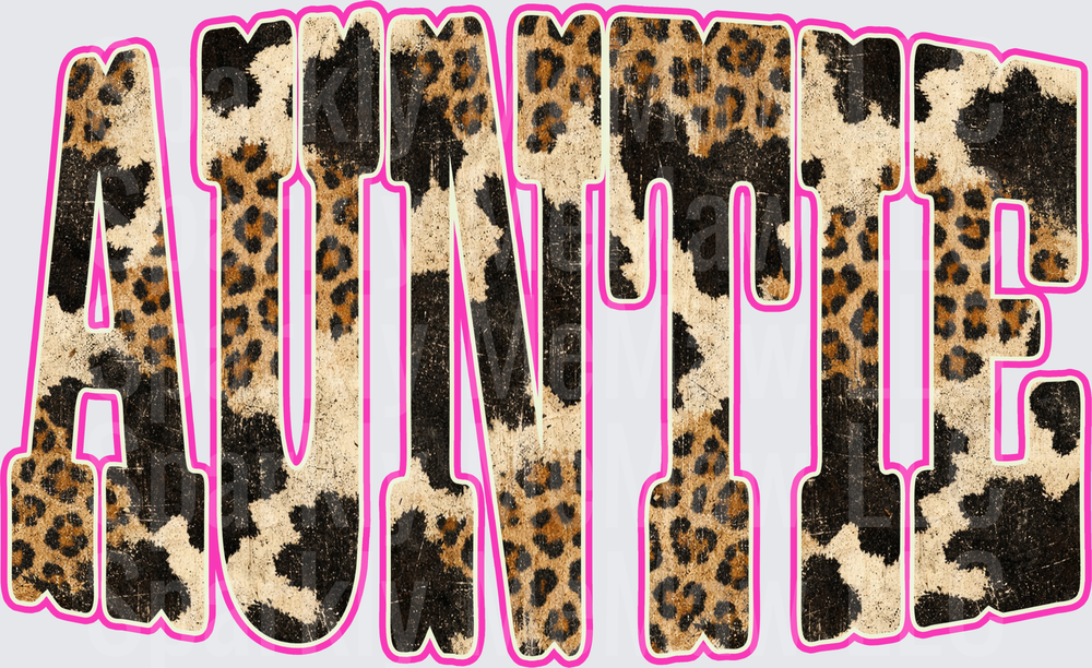 Auntie Leopard Print Distressed Bold Text with Hot Pink Outline DTF Transfer for Fabrics