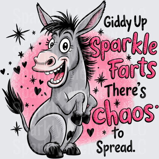 Giddy Up Sparkle Farts Donkey DTF Transfer for Fabrics
