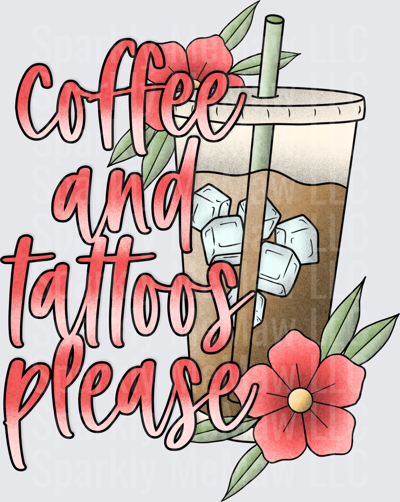 Coffee and Tattoos Please Iced Coffee Floral UV DTF Decal