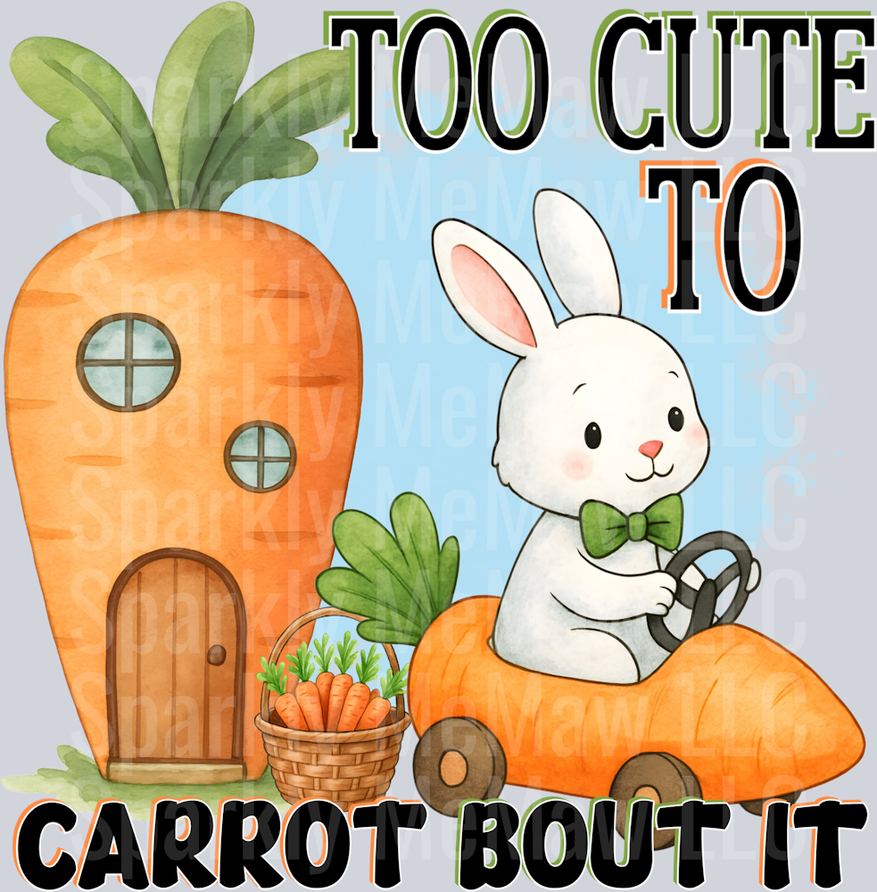 Too Cute To Carrot Bout It UV DTF Decal